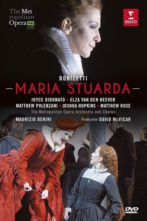 The Metropolitan Opera: Maria Stuarda (2013) poster