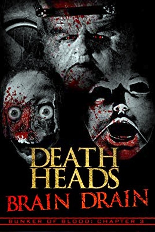 Death Heads: Brain Drain (2018) poster