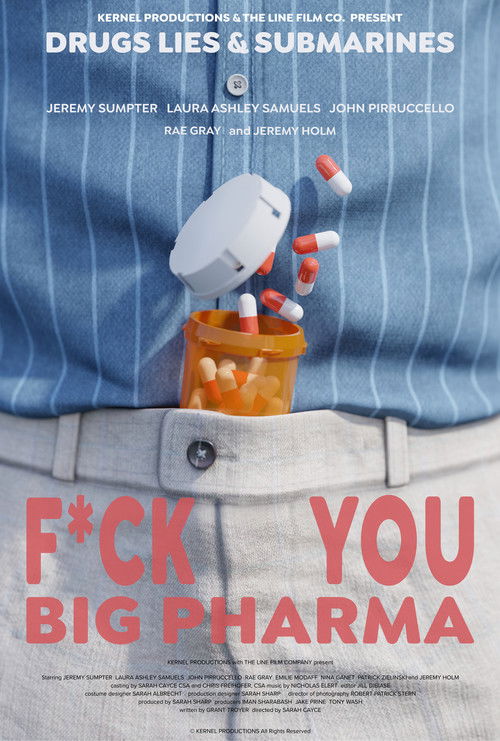 F*ck You, Big Pharma (2024) poster