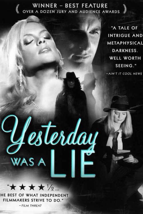 Yesterday Was a Lie (2009) poster