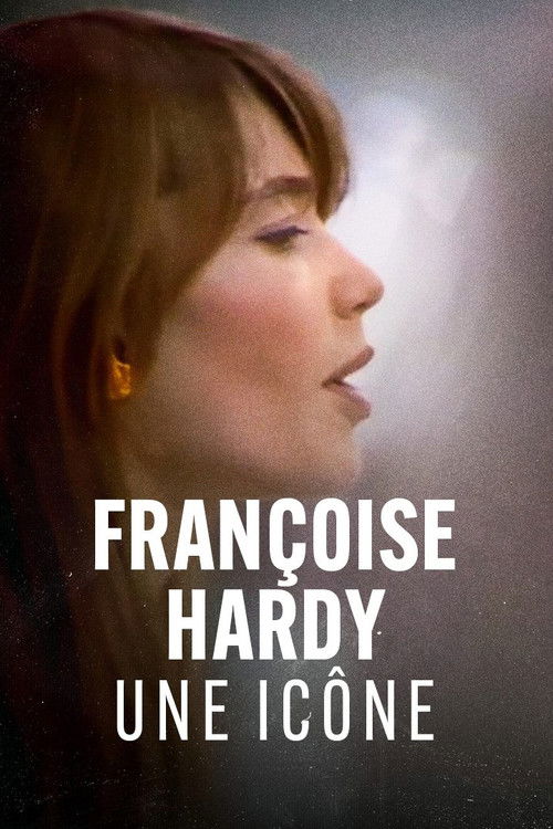 Françoise Hardy, une icône (2021) poster