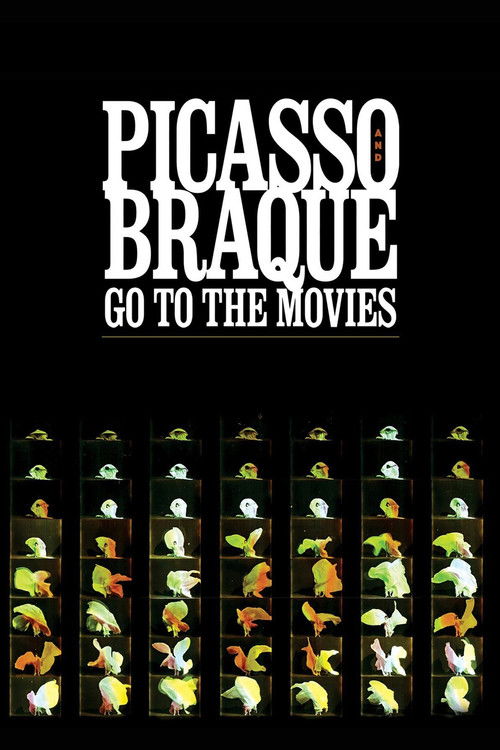 Picasso and Braque Go to the Movies (2008) poster