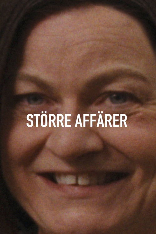 Större affärer (2025) poster