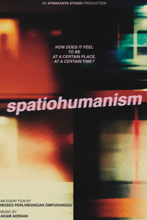 spatiohumanism (2022) poster