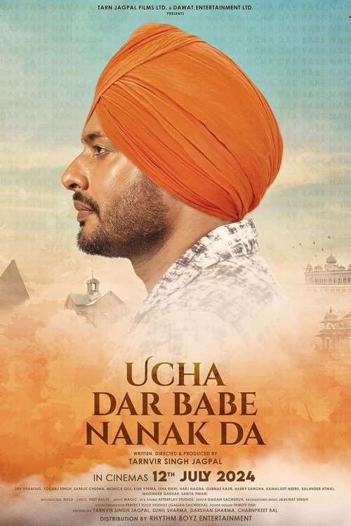 Ucha Dar Babe Nanak Da (2024) poster