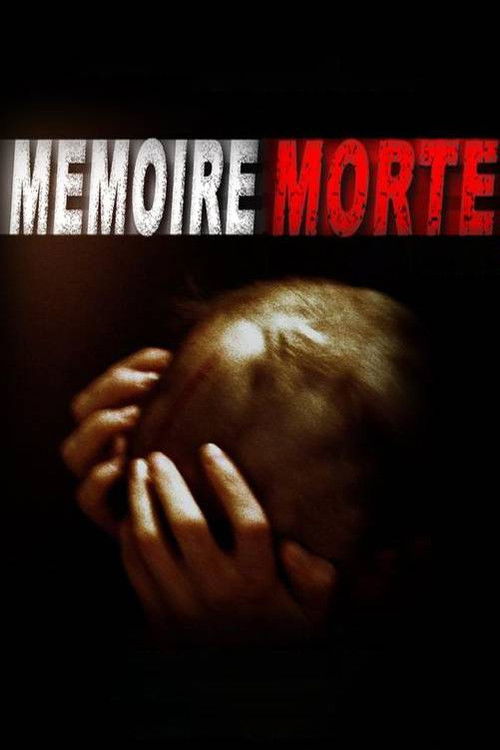 Mémoire morte (2002) poster