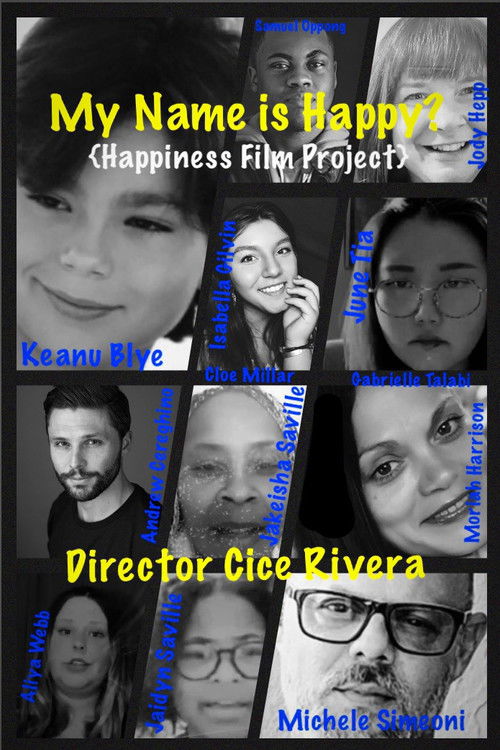 My Name is Happy (Happiness Film Project) poster