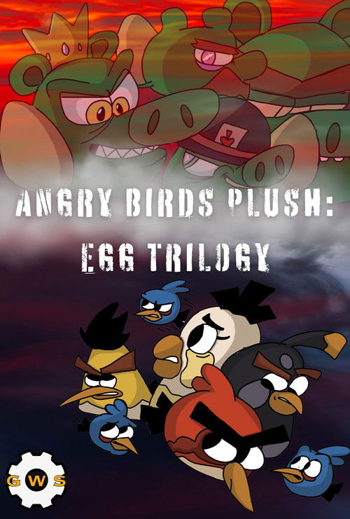 Angry Birds Plush: Egg Trilogy (2021) poster