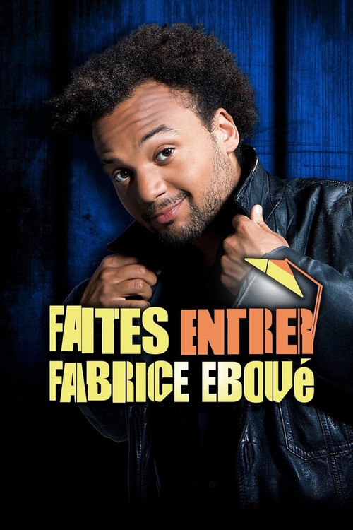 Faites entrer Fabrice Eboué (2010) poster