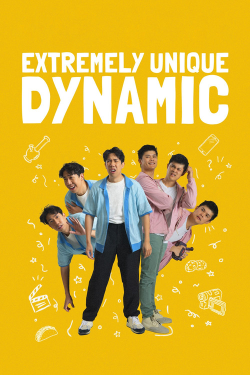 Extremely Unique Dynamic (2025) poster