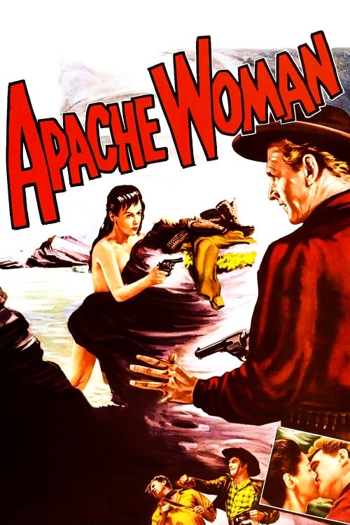 Apache Woman (1955) poster