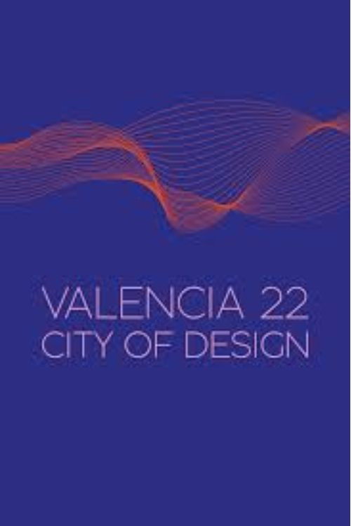 Valencia 22. City of Design poster