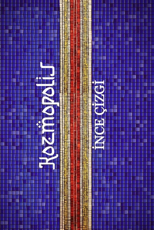 Kozmopolis İnce Çizgi (2025) poster