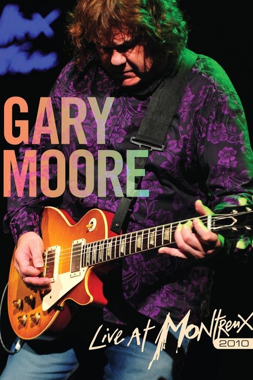 Gary Moore : Live At Montreux 2010 (2010) poster