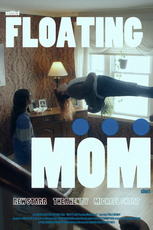 Untitled Floating Mom Short (2022) poster