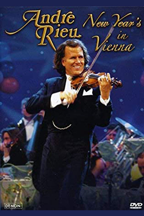 André Rieu - New Year's in Vienna (2005) poster