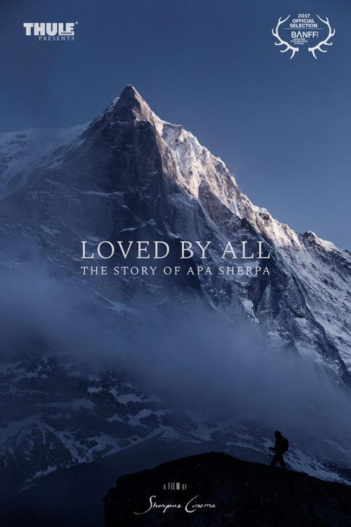 Loved by All: The Story of Apa Sherpa (2017) poster
