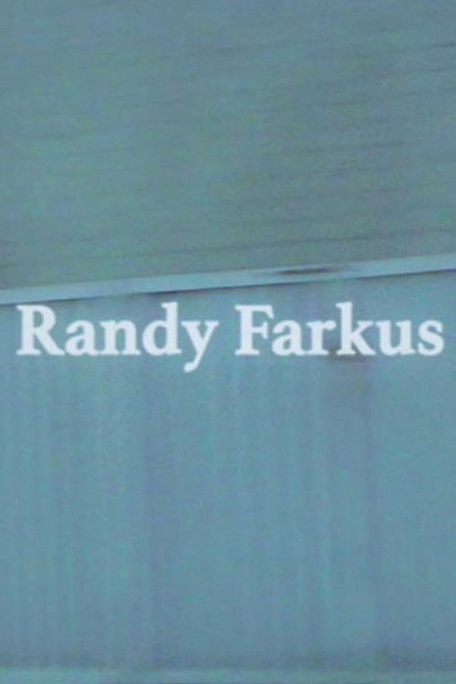 Randy Farkus (2022) poster