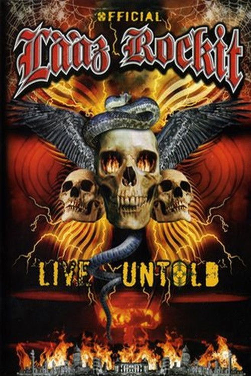 Lȧȧz Rockit: Live Untold (2006) poster