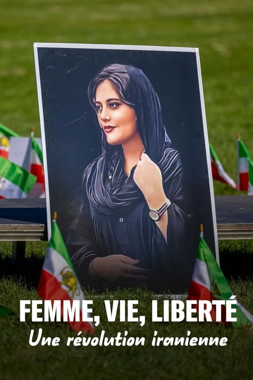 Woman, Life, Freedom: An Iranian Revolution (2023) poster