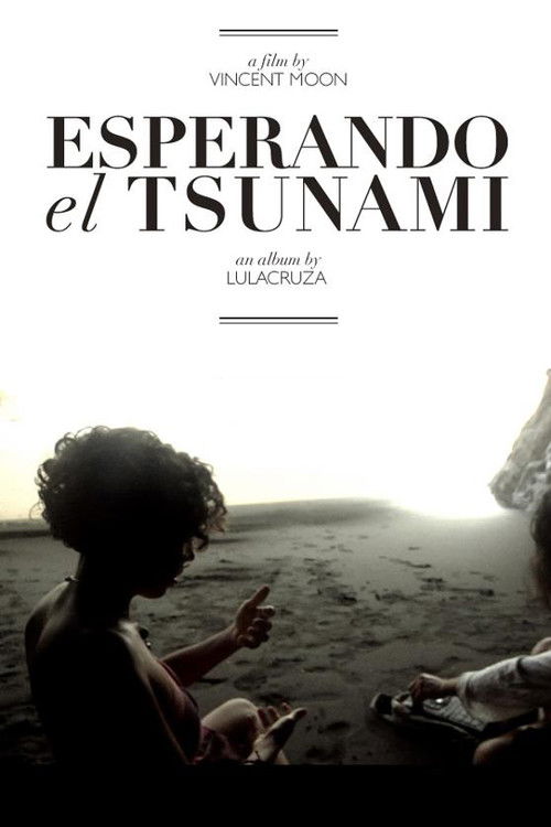 Esperando el Tsunami (2011) poster