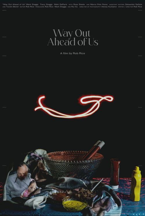 Way Out Ahead of Us (2022) poster