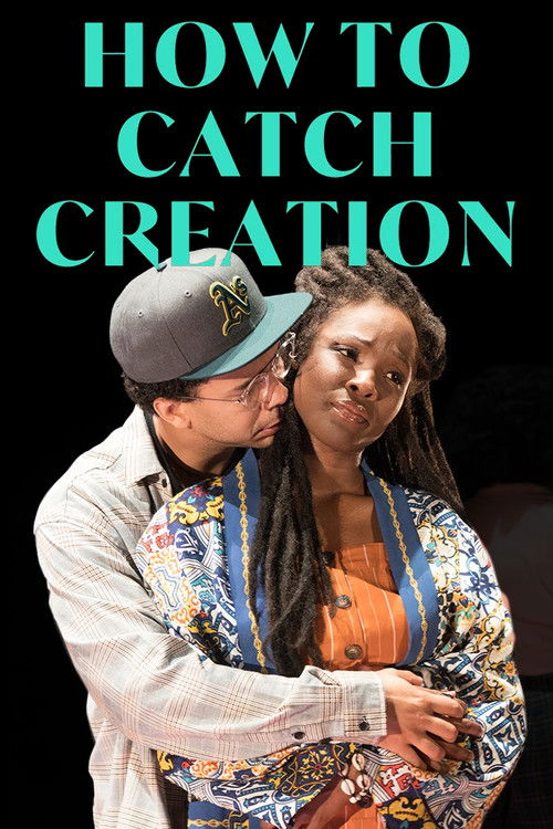 How to Catch Creation (2021) poster