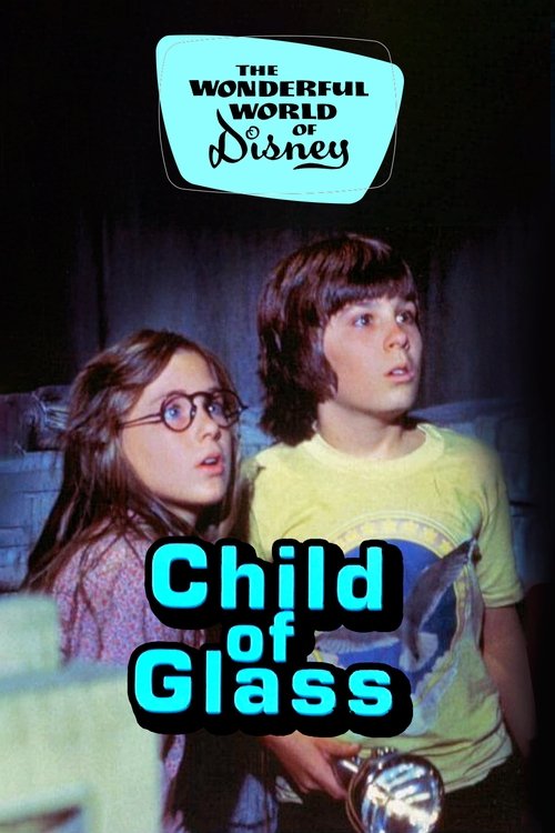 Child of Glass (1978) poster
