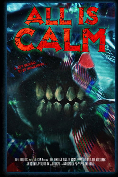 All Is Calm (2023) poster