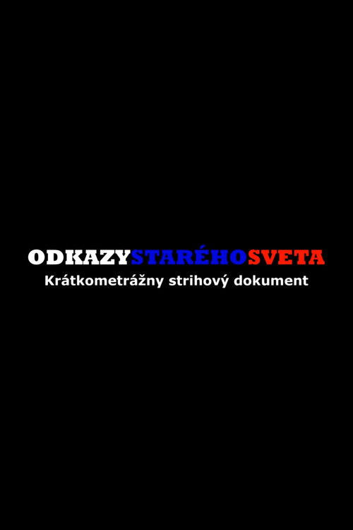 Odkazy starého sveta (2024) poster