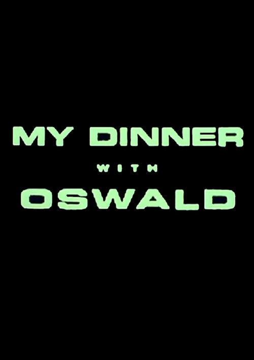 My Dinner With Oswald (1997) poster