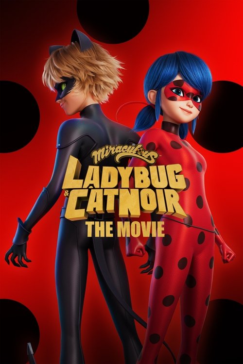 Miraculous: Ladybug & Cat Noir, The Movie (2023) poster