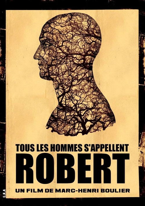 All Men Are Called Robert (2010) poster