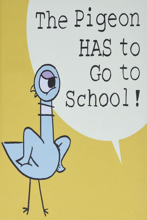 The Pigeon HAS to Go to School! (2019) poster