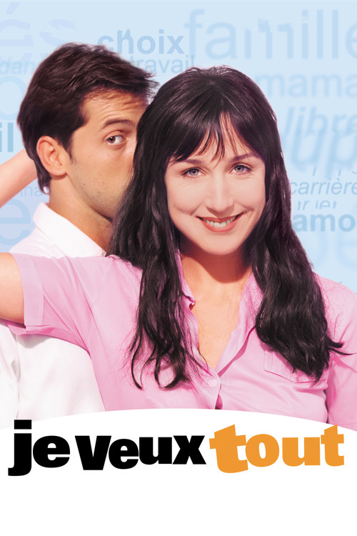 Je veux tout (1999) poster