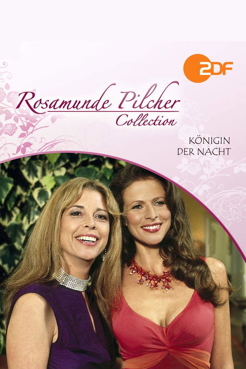 Rosamunde Pilcher: Königin der Nacht (2005) poster