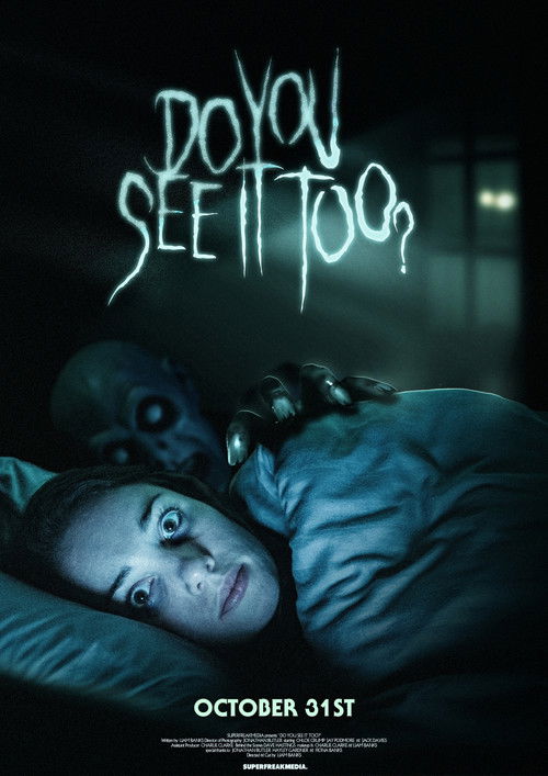 Do You See It Too? (2019) poster