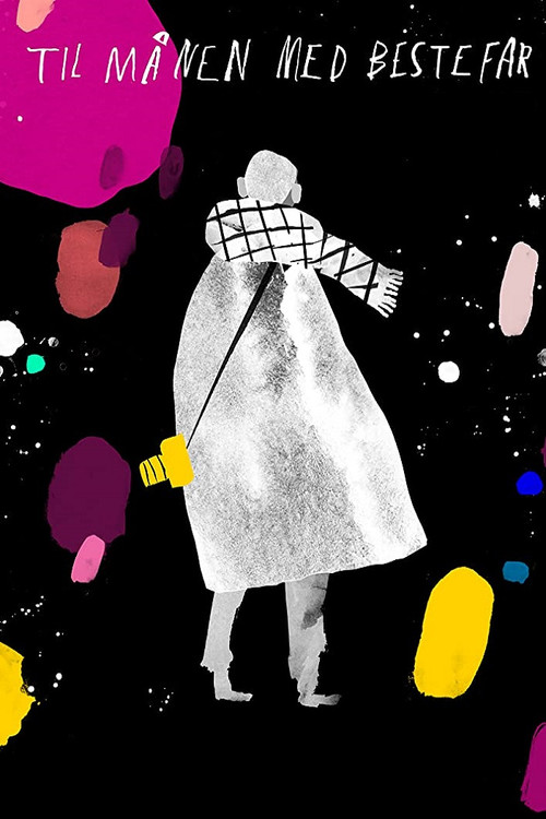 Til månen med Bestefar (2017) poster