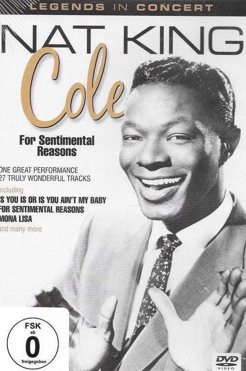 Nat King Cole: For Sentimental Reasons (2005) poster
