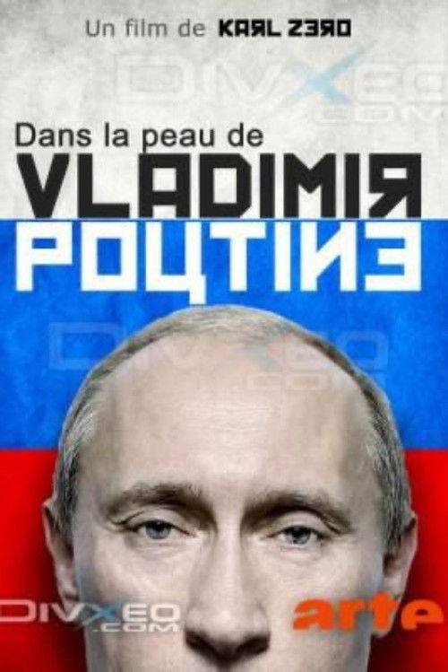 Dans la peau de Vladimir Poutine (2012) poster