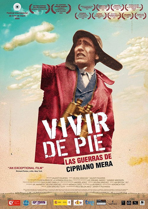Vivir de pie. Las guerras de Cipriano Mera (2009) poster