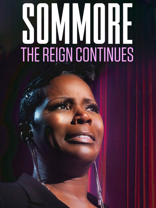Sommore: The Reign Continues (2015) poster
