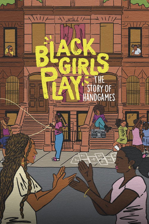 Black Girls Play: The Story of Hand Games (2023) poster