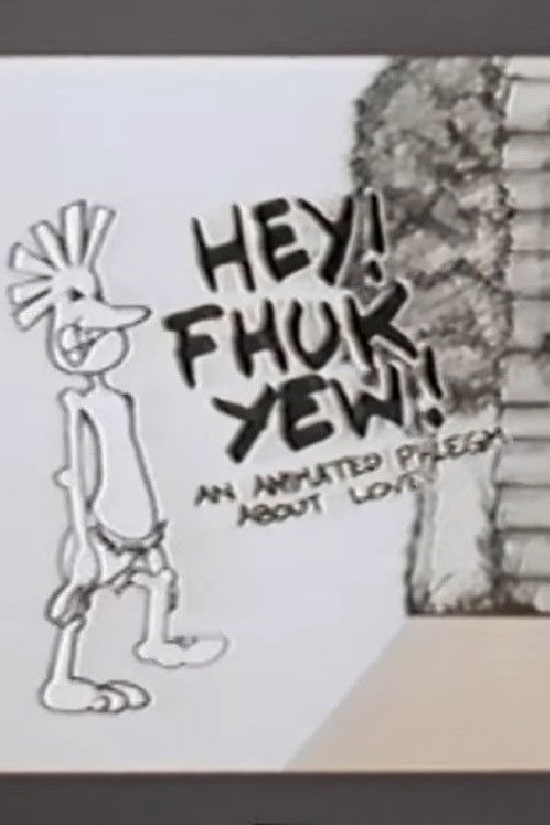 Hey! Fhuk Yew! (1994) poster