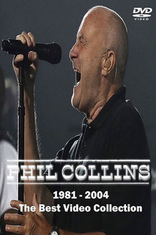 Phil Collins - Best Video Collection 1981-2004 (2006) poster