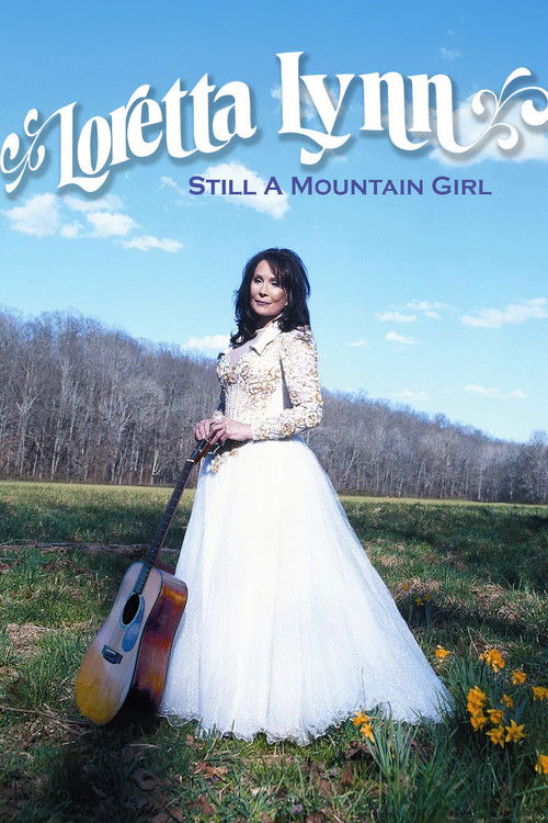 Loretta Lynn: Still a Mountain Girl (2016) poster