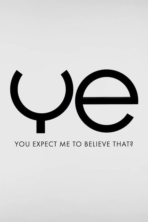 You Expect Me to Believe That? (2024) poster