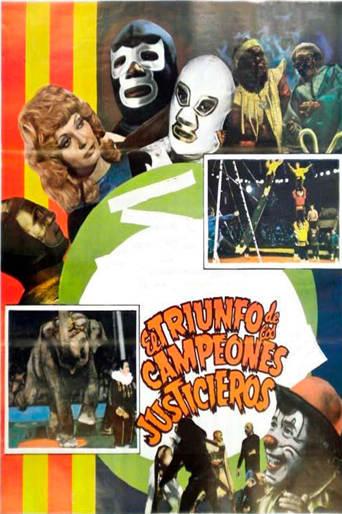 Triumph of the Champions of Justice (1974) poster