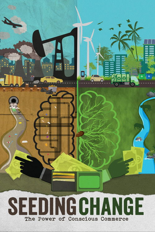 Seeding Change: The Power of Conscious Commerce (2020) poster