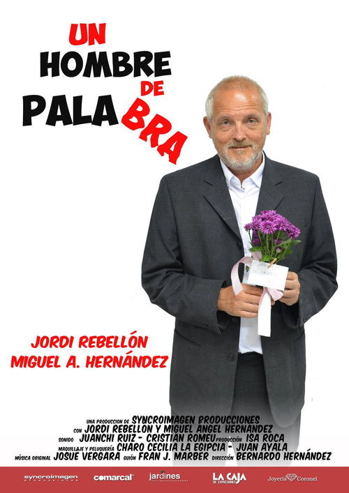 Un hombre de palabra (2017) poster